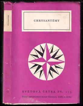Chrysantémy : starokorejská lyrika (1958, Státní nakladatelství krásné literatury, hudby a umění) - ID: 116244
