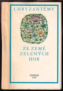 Oldřich Vyhlídal: Chryzantémy ze země zelených hor