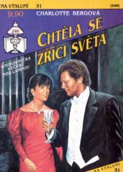 Charlotte Berg: Chtěla se zříci světa