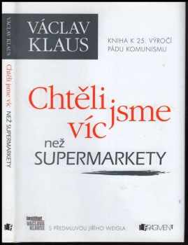 Chtěli jsme víc než supermarkety