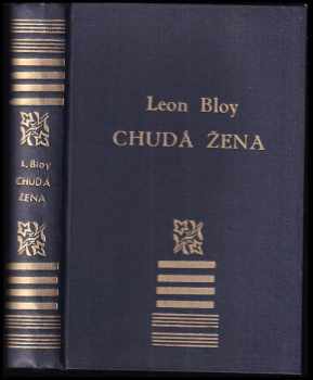 Léon Bloy: Chudá žena : Soudobá episoda