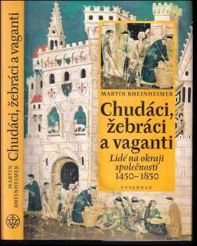Martin Rheinheimer: Chudáci, žebráci a vaganti