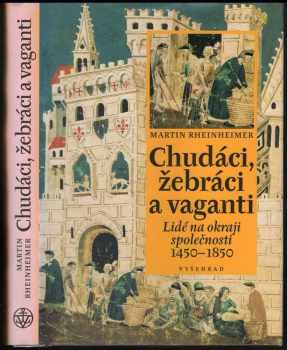 Chudáci, žebráci a vaganti