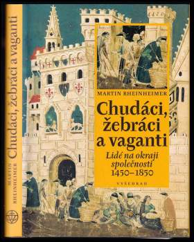 Martin Rheinheimer: Chudáci, žebráci a vaganti