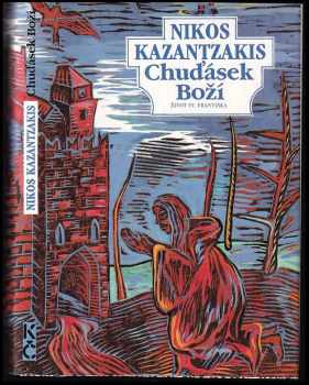 Nikos Kazantzakis: Chuďásek boží