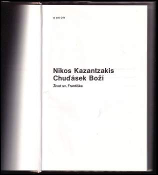 Nikos Kazantzakis: Chuďásek Boží