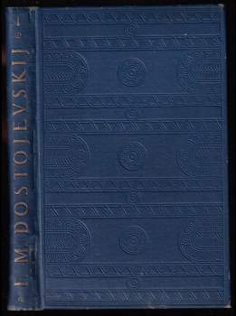 Chudí lidé a drobné povídky - Fedor Michajlovič Dostojevskij (1923, J. Otto) - ID: 637005