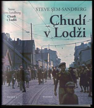 Steve Sem-Sandberg: Chudí v Lodži
