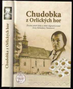 Anna Bohuslava Tomanová: Chudobka z Orlických hor