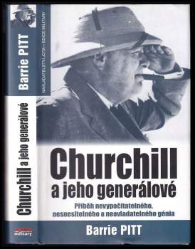 Barrie Pitt: Churchill a jeho generálové