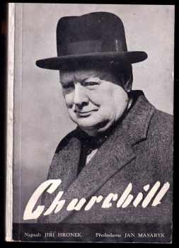 Winston Churchill: Churchill - život bojovníka