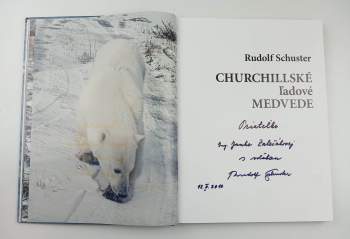 Rudolf Schuster: Churchillské ľadové medvede