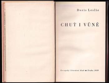 Doris Leslie: Chuť i vůně
