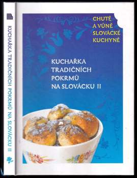 Marta Kondrová: Chutě a vůně slovácké kuchyně