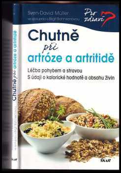 Chutně při artróze a artritidě