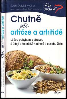 Chutně při artróze a artritidě