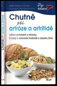 Chutně při artróze a artritidě