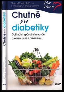 Sven-David Müller: Chutně pro diabetiky