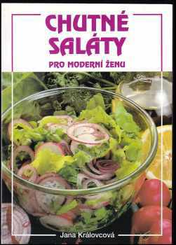 Chutné saláty pro moderní ženu