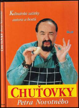 Chuťovky Petra Novotného