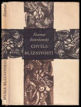 Desiderius Erasmus Rotterdamský: Chvála bláznivosti
