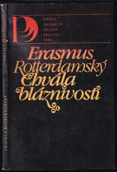 Chvála bláznivosti ; List Martinu Dorpiovi