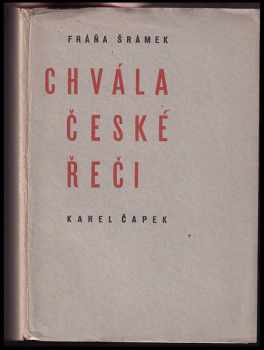 Karel Čapek: Chvála české řeči