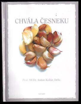 Anton Kollár: Chvála česneku