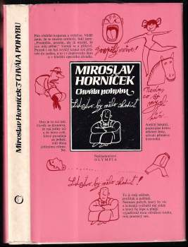 Miroslav Horníček: Chvála pohybu