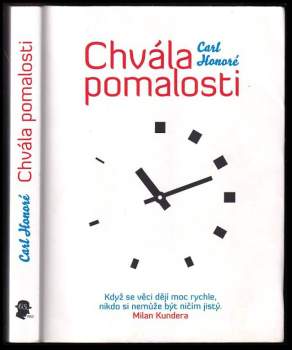 Carl Honoré: Chvála pomalosti