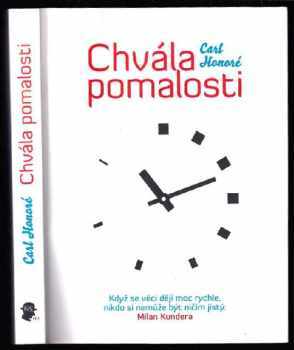 Carl Honoré: Chvála pomalosti