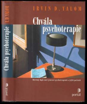 Irvin David Yalom: Chvála psychoterapie