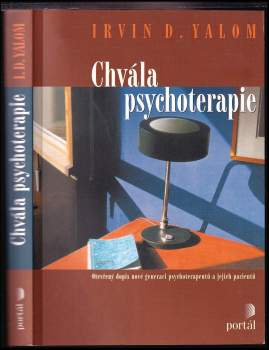 Irvin David Yalom: Chvála psychoterapie