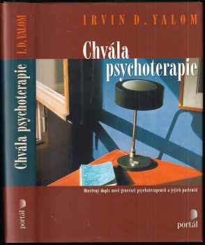 Irvin David Yalom: Chvála psychoterapie