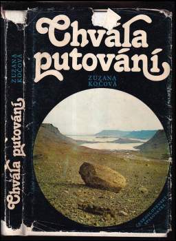 Zuzana Kočová: Chvála putování