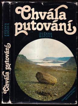 Zuzana Kočová: Chvála putování