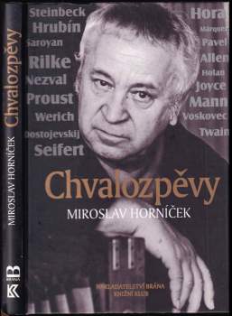 Miroslav Horníček: Chvalozpěvy