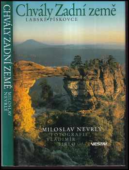 Chvály Zadní země : Labské pískovce - Miloslav Nevrlý (2002, Vestri) - ID: 595751