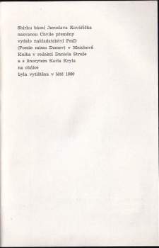 Jaroslav Kovaříček: Chvíle přeměny