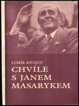 Chvíle s Janem Masarykem
