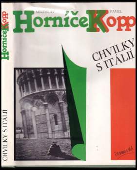 Miroslav Horníček: Chvilky s Itálií