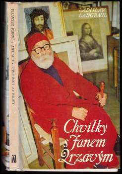 Ladislav Langpaul: Chvilky s Janem Zrzavým