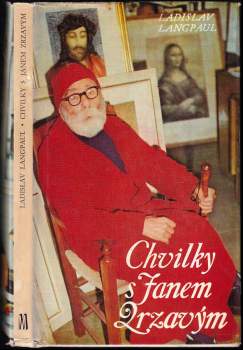 Ladislav Langpaul: Chvilky s Janem Zrzavým