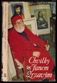 Ladislav Langpaul: Chvilky s Janem Zrzavým