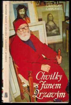 Ladislav Langpaul: Chvilky s Janem Zrzavým