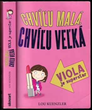 Chvíľu malá, chvíľu veľká