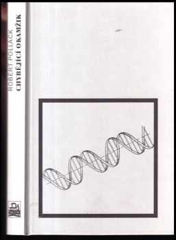 Chybějící okamžik - jak nevědomí utváří moderní vědu - Robert Pollack (2003, Mladá fronta) - ID: 234395