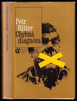 Chybná diagnóza - Petr Ritter (1987, Mladá fronta) - ID: 755166