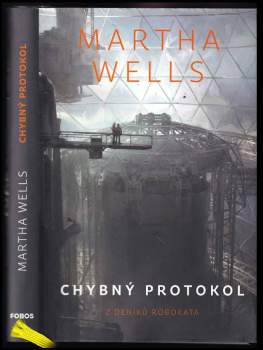 Martha Wells: Z deníků Robokata