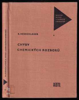 Karel Eckschlager: Chyby chemických rozborů
